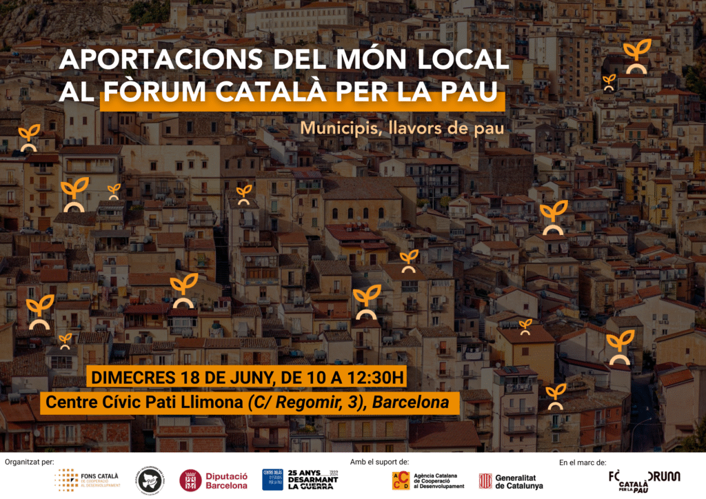 Jornada final Aportacions del món local al Fòrum Català per la Pau